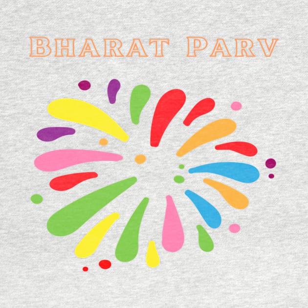 Bharat Parv - Colorful by Bharat Parv